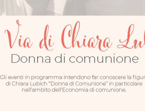 La via di Chiara Lubich: donna di comunione